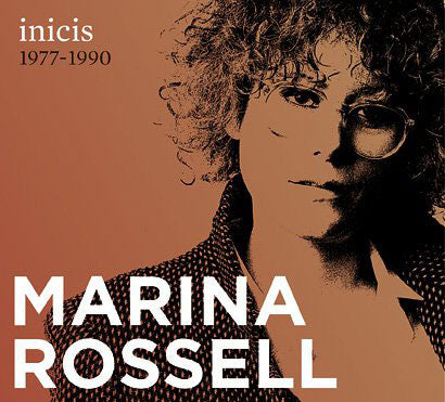 MARINA ROSSELL - INICIS 1977-1990 7CD