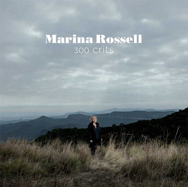 MARINA ROSSELL - 300 CRITS CD