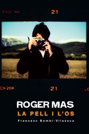 Roger Mas - La Pell i l'os - Llibre