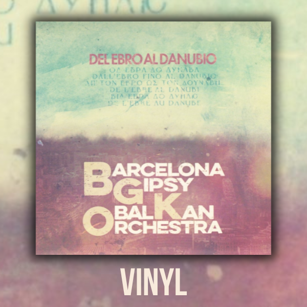 BGKO - DE L'EBRE AL DANUBIO (2023) LP Promo