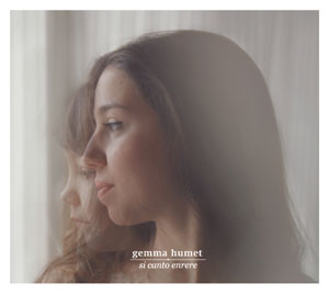 Gemma Humet - If I sing enrere CD
