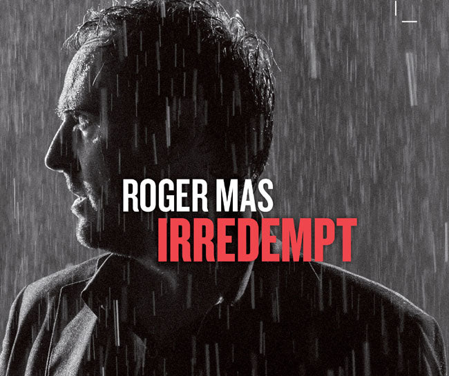 Roger Mas - Irredempt - LP