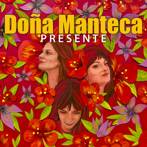 DOÑA MANTECA - PRESENTE  - CD