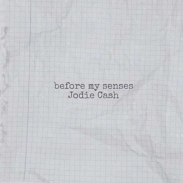 Jodie Cash - Before My senses - descarga digital