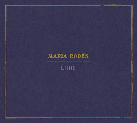 Maria Rodés - Lilith CD