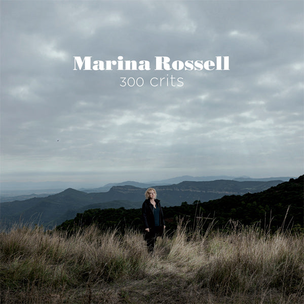 MARINA ROSSELL - 300 CRITS  CD