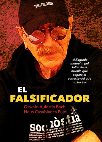 El Falsificador - Oswald Aulèstia Bach -Llibre (Ed. Català)