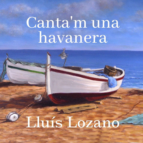 CD - Canta'm una Havanera