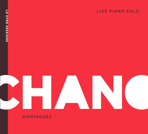 LIVE PIANO SOLO_CHANO DOMÍNGUEZ